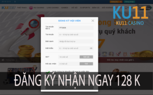đăng ký Ku11 nhận 128k